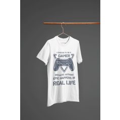 I choose to be a gamer fehér póló