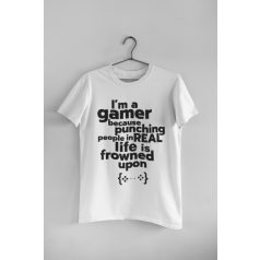 I'm a gamer fehér póló