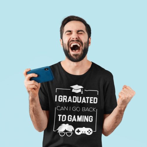 I graduated can I go back to gaming fekete póló
