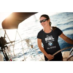 Just a girl In love with her BMW fekete póló