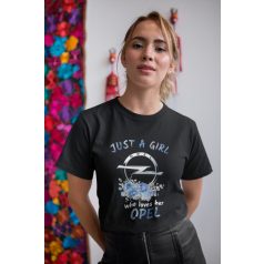 Just a girl who loves her opel fekete póló