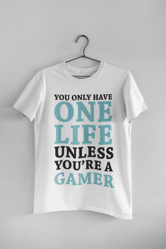 Unless you're a gamer fehér póló