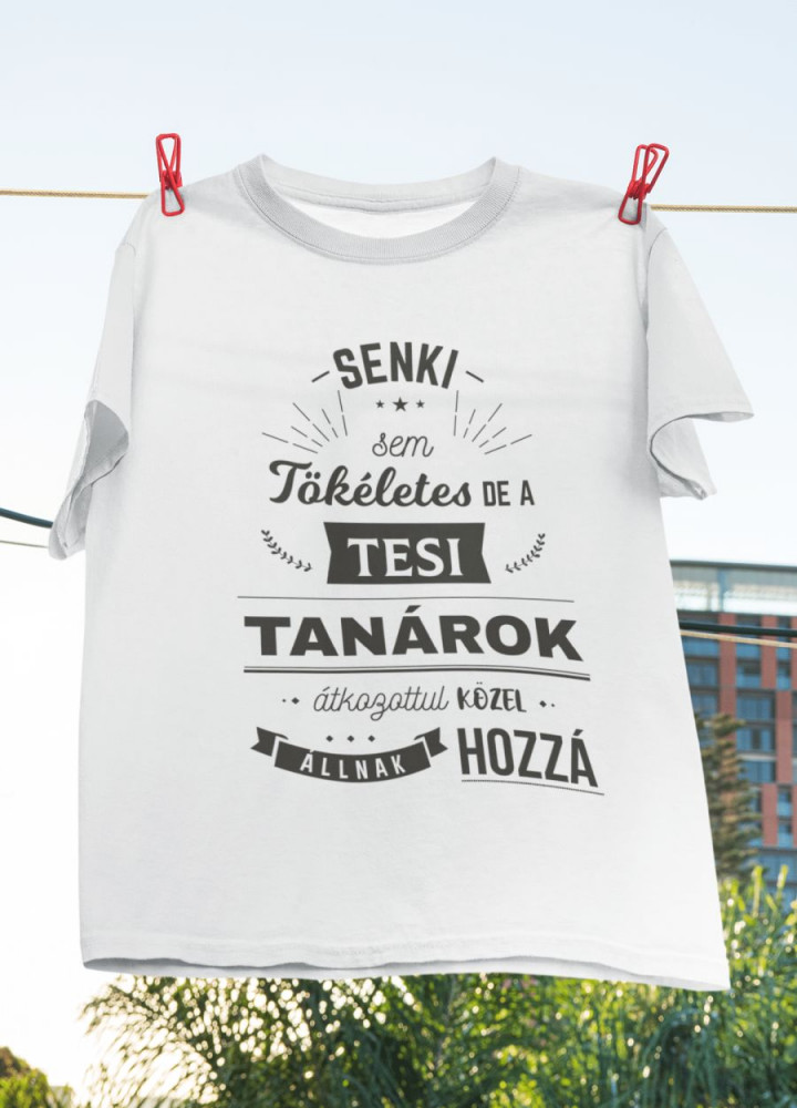 Tesi tanár fehér póló