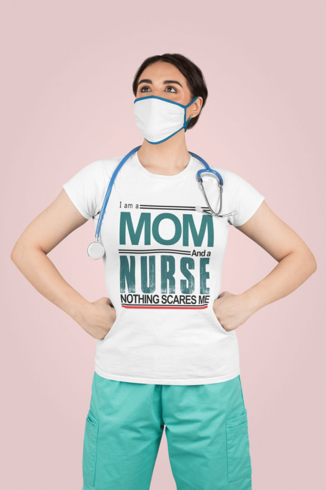 I am a mom and a nurse fehér póló
