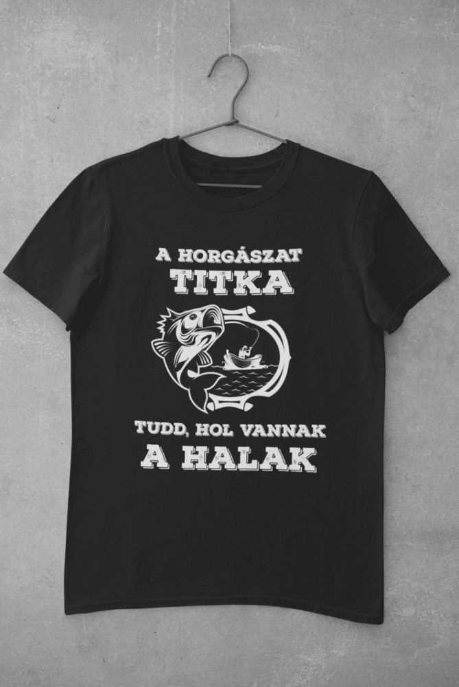 A horgászat titka fekete póló