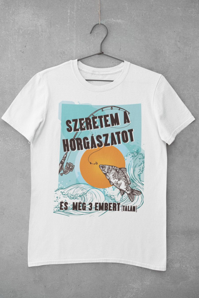 Szeretem a horgászatot fehér póló