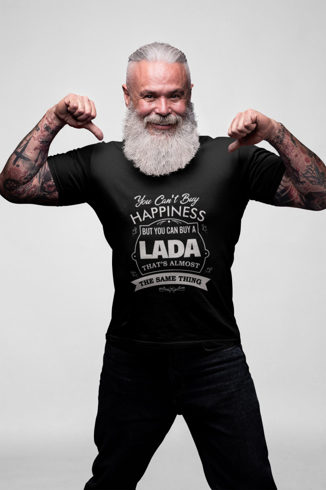 You can't buy happiness..Lada fekete póló