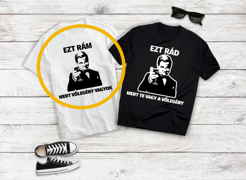 Ezt rám mert vőlegény vagyok fehér póló