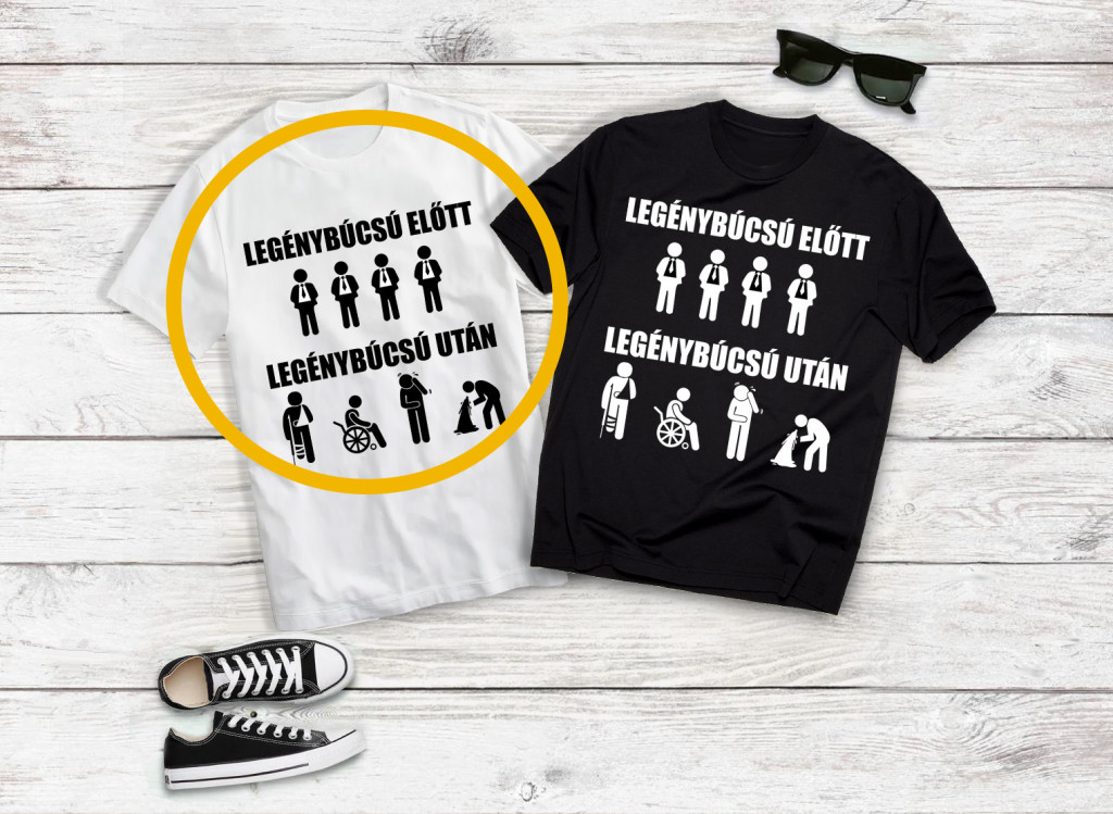 Legénybúcsú előtt/után fehér póló
