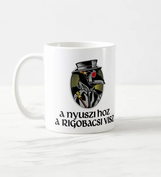 A nyuszi hoz a Rigobacsi visz fehér bögre (húsvét)