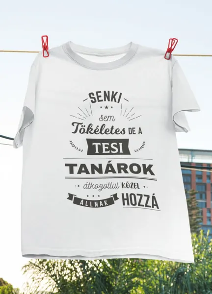 Tesi tanár fehér póló