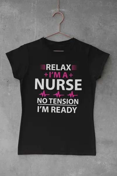 Relax I'm a nurse fekete póló