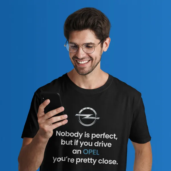 Nobody is perfect, but if you drive a opel… fehér póló