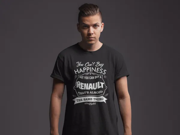 You can't buy happiness..renault fekete póló